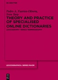 Cover: Theory and Practice of Specialised Online Dictionaries - De Gruyter