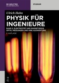 Cover: Ulrich Hahn: Physik f&uuml;r Ingenieure / Mechanik, Thermodynamik, Schwingungen und Wellen - De Gruyter
