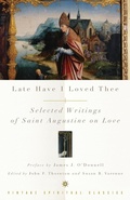 Cover: Late Have I Loved Thee - Vintage Books