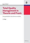 Cover: Total Quality Management in Theorie und Praxis - De Gruyter Oldenbourg