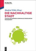 Cover: Die nachhaltige Stadt - De Gruyter Oldenbourg