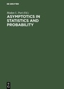 Cover: Asymptotics in Statistics and Probability - De Gruyter