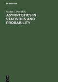 Cover: Asymptotics in Statistics and Probability - De Gruyter