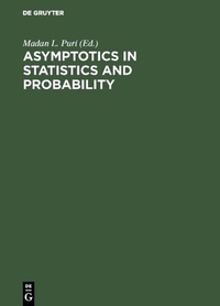 Enlarge image Cover: Asymptotics in Statistics and Probability - De Gruyter