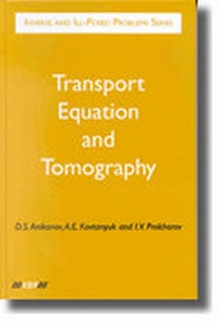 Abbildung von: Transport Equation and Tomography - VSP International Science Publishers