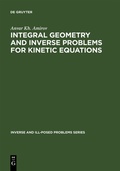 Bild: Integral Geometry and Inverse Problems for Kinetic Equations - De Gruyter