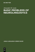 Cover: Basic Problems of Neurolinguistics - De Gruyter Mouton