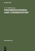 Cover: Progressiveness and Conservatism - De Gruyter Mouton