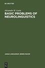 Cover: Basic Problems of Neurolinguistics - De Gruyter Mouton