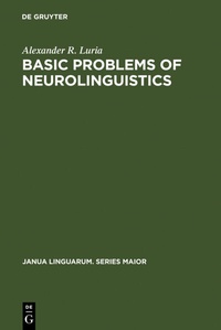 Abbildung von: Basic Problems of Neurolinguistics - De Gruyter Mouton