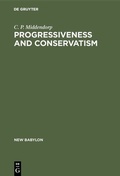 Cover: Progressiveness and Conservatism - De Gruyter Mouton