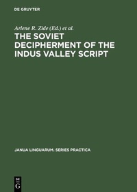 Abbildung von: The Soviet Decipherment of the Indus Valley Script - De Gruyter Mouton