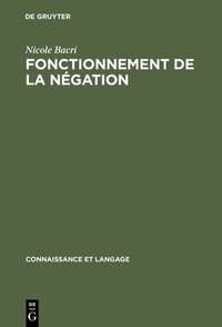 Abbildung von: Fonctionnement de la négation - De Gruyter Mouton
