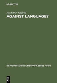 Enlarge image Cover: Against Language? - De Gruyter Mouton