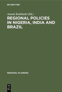 Abbildung von: Regional Policies in Nigeria, India and Brazil - De Gruyter Mouton