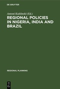 Bild: Regional Policies in Nigeria, India and Brazil - De Gruyter Mouton