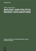 Cover: Biology and Politics. Recent Explorations - De Gruyter Mouton