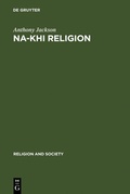 Cover: Na-khi Religion - De Gruyter