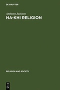 Cover: Na-khi Religion - De Gruyter