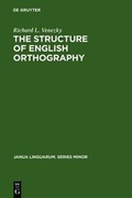 Cover: The Structure of English Orthography - De Gruyter Mouton