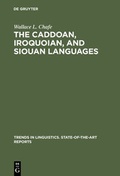 Cover: The Caddoan, Iroquoian, and Siouan Languages - De Gruyter Mouton