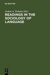 Abbildung von: Readings in the Sociology of Language - De Gruyter Mouton