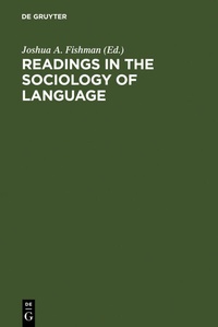 Abbildung von: Readings in the Sociology of Language - De Gruyter Mouton