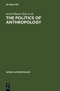 Cover: The Politics of Anthropology - De Gruyter Mouton