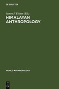 Cover: Himalayan Anthropology - De Gruyter Mouton