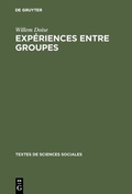 Cover: Exp&eacute;riences entre groupes - De Gruyter Mouton