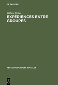 Cover: Exp&eacute;riences entre groupes - De Gruyter Mouton