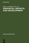 Cover: Orofacial Growth and Development - De Gruyter Mouton