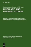Cover: Linguistic and Literary Studies / Linguistics and Literature / Sociolinguistics and Applied Linguistics - De Gruyter Mouton