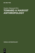 Cover: Toward a Marxist Anthropology - De Gruyter Mouton