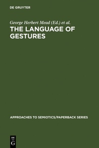 Enlarge image Cover: The Language of Gestures - De Gruyter Mouton