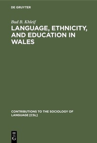 Abbildung von: Language, Ethnicity, and Education in Wales - De Gruyter Mouton