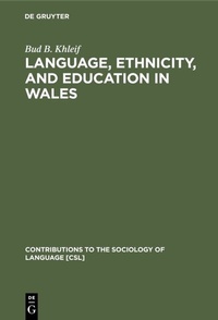 Abbildung von: Language, Ethnicity, and Education in Wales - De Gruyter Mouton