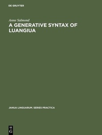 Enlarge image Cover: A Generative Syntax of Luangiua - De Gruyter Mouton