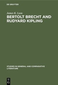 Cover: Bertolt Brecht and Rudyard Kipling - De Gruyter Mouton