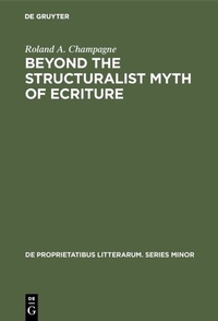 Abbildung von: Beyond the Structuralist Myth of Ecriture - De Gruyter Mouton