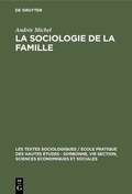 Cover: La sociologie de la famille - De Gruyter Mouton