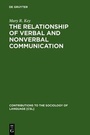 Cover: The Relationship of Verbal and Nonverbal Communication - De Gruyter Mouton