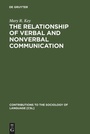 Cover: The Relationship of Verbal and Nonverbal Communication - De Gruyter Mouton