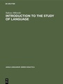 Cover: Introduction to the Study of Language - De Gruyter Mouton