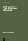 Cover: The Cardinal Meaning - De Gruyter