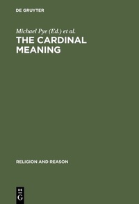 Enlarge image Cover: The Cardinal Meaning - De Gruyter