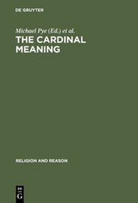Enlarge image Cover: The Cardinal Meaning - De Gruyter