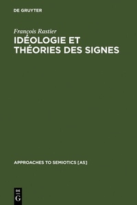 Abbildung von: Idéologie et théorie des signes - De Gruyter Mouton