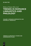 Cover: Trends in Romance Linguistics and Philology / Romance Comparative and Historical Linguistics - De Gruyter Mouton