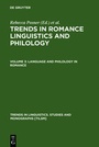 Cover: Trends in Romance Linguistics and Philology / Language and Philology in Romance - De Gruyter Mouton